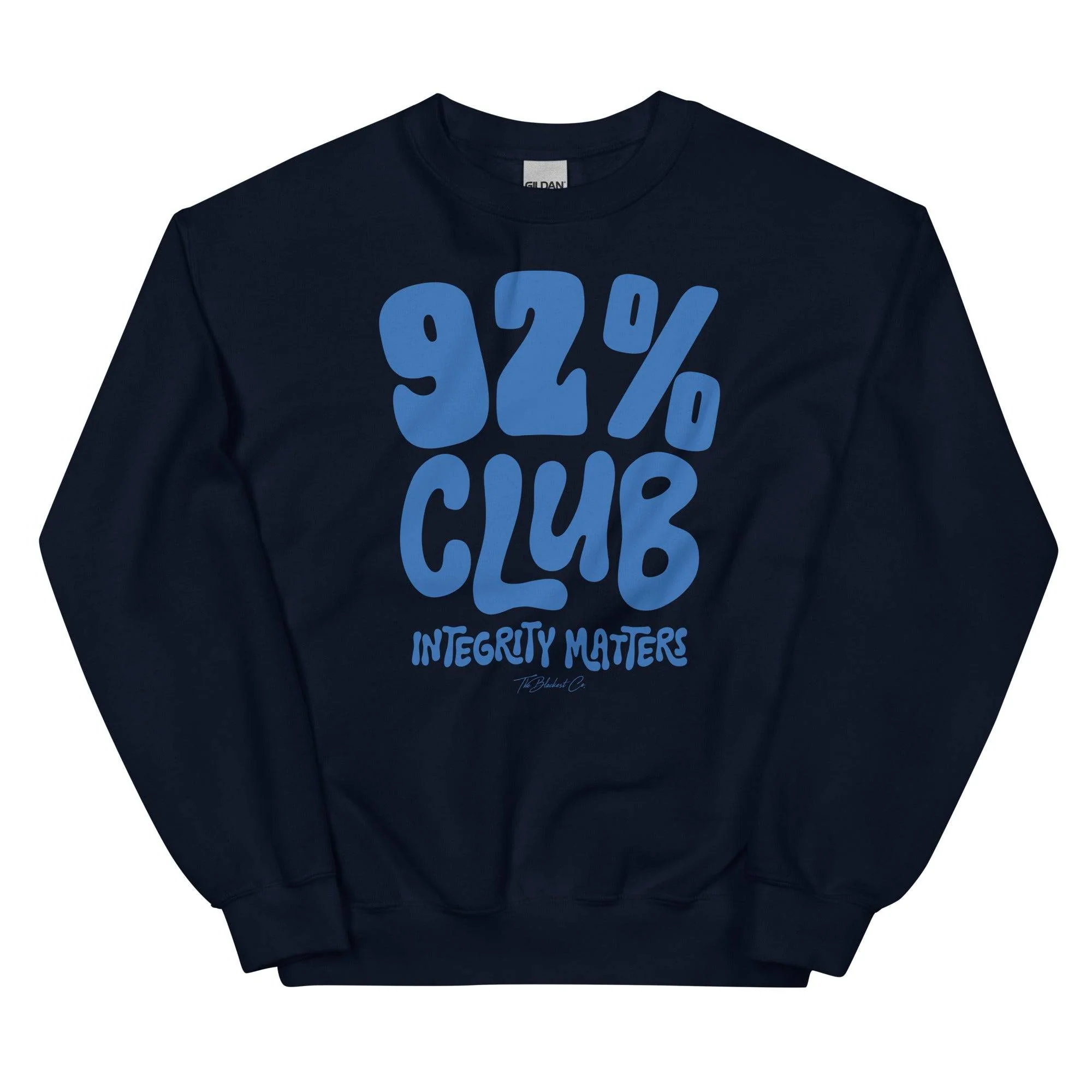 92% Club Integrity Matters Sweatshirt - Image 6