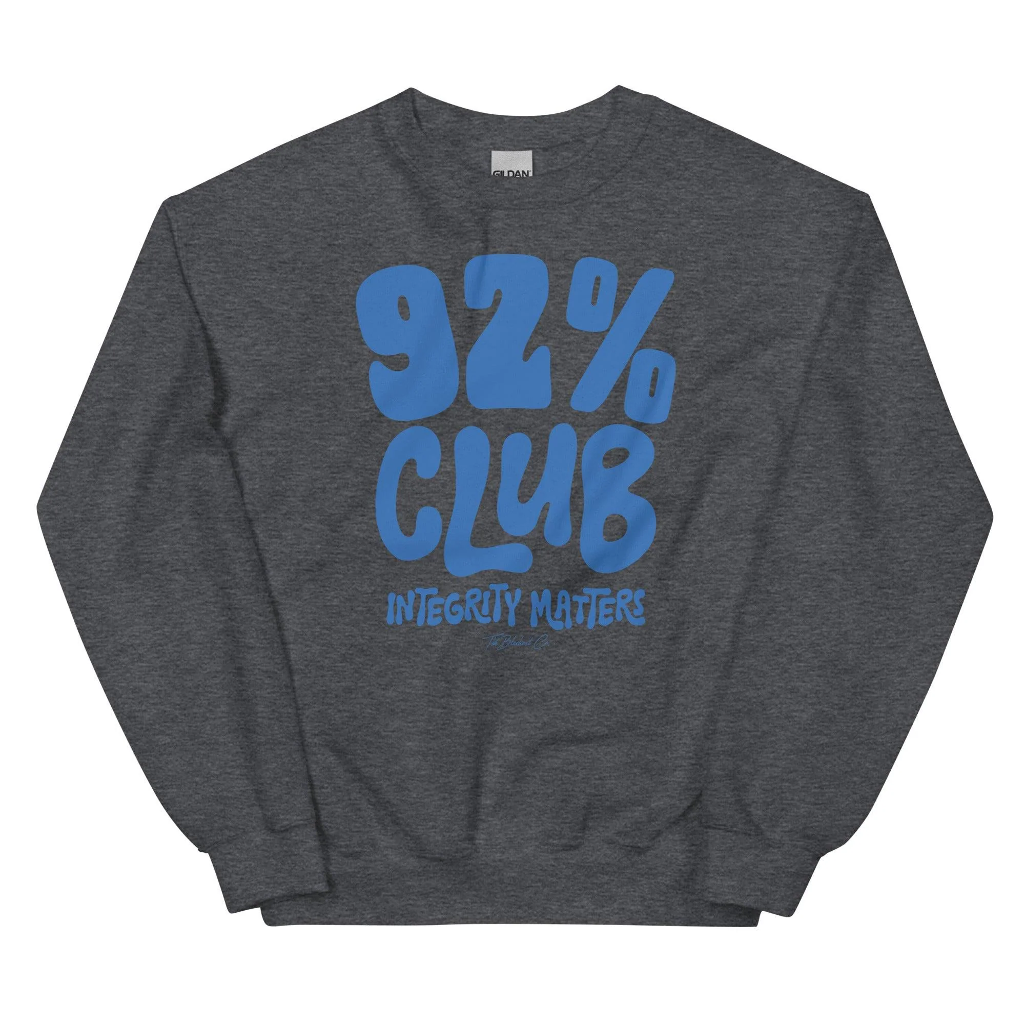 92% Club Integrity Matters Sweatshirt - Image 8