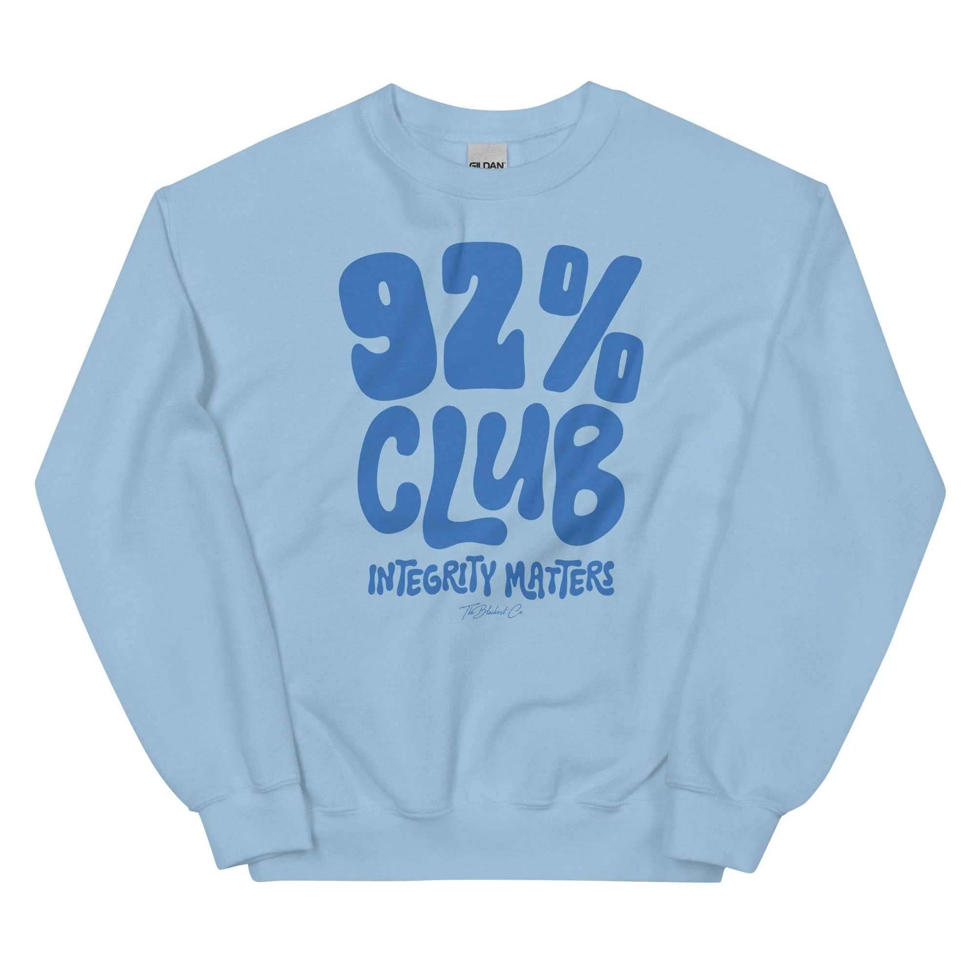 92% Club Integrity Matters Sweatshirt - Image 9
