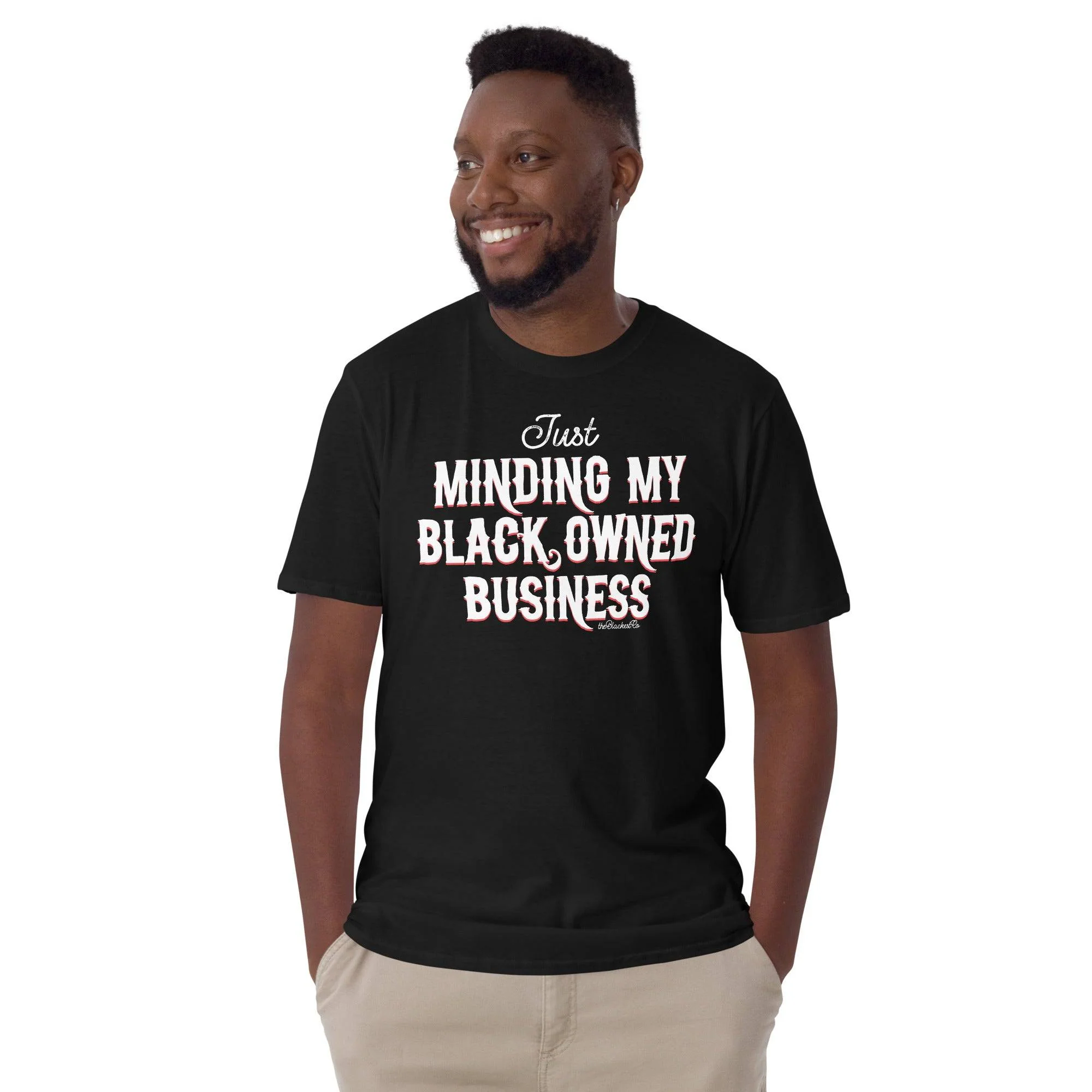 Just Minding My Black Owned Businesses T-Shirt - Image 3