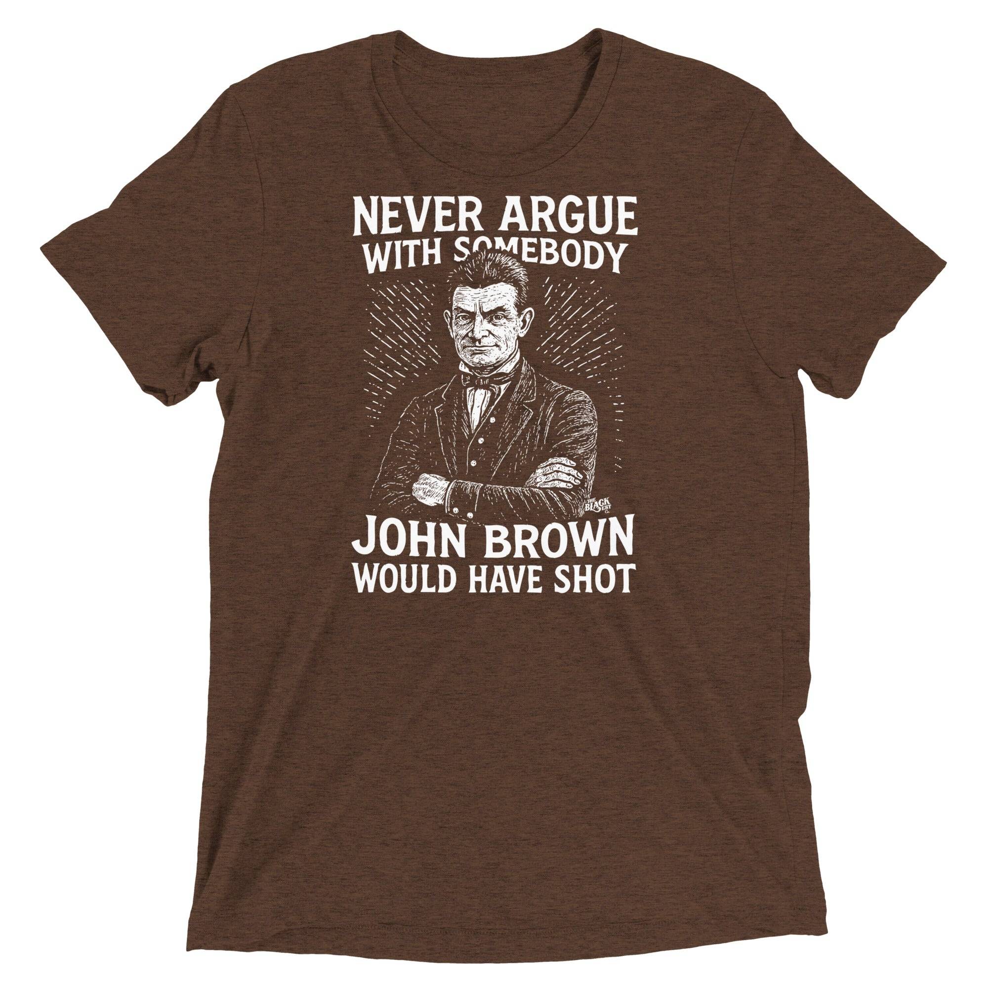 Never Argue John Brown Unisex Tri-Blend T-Shirt - Image 6