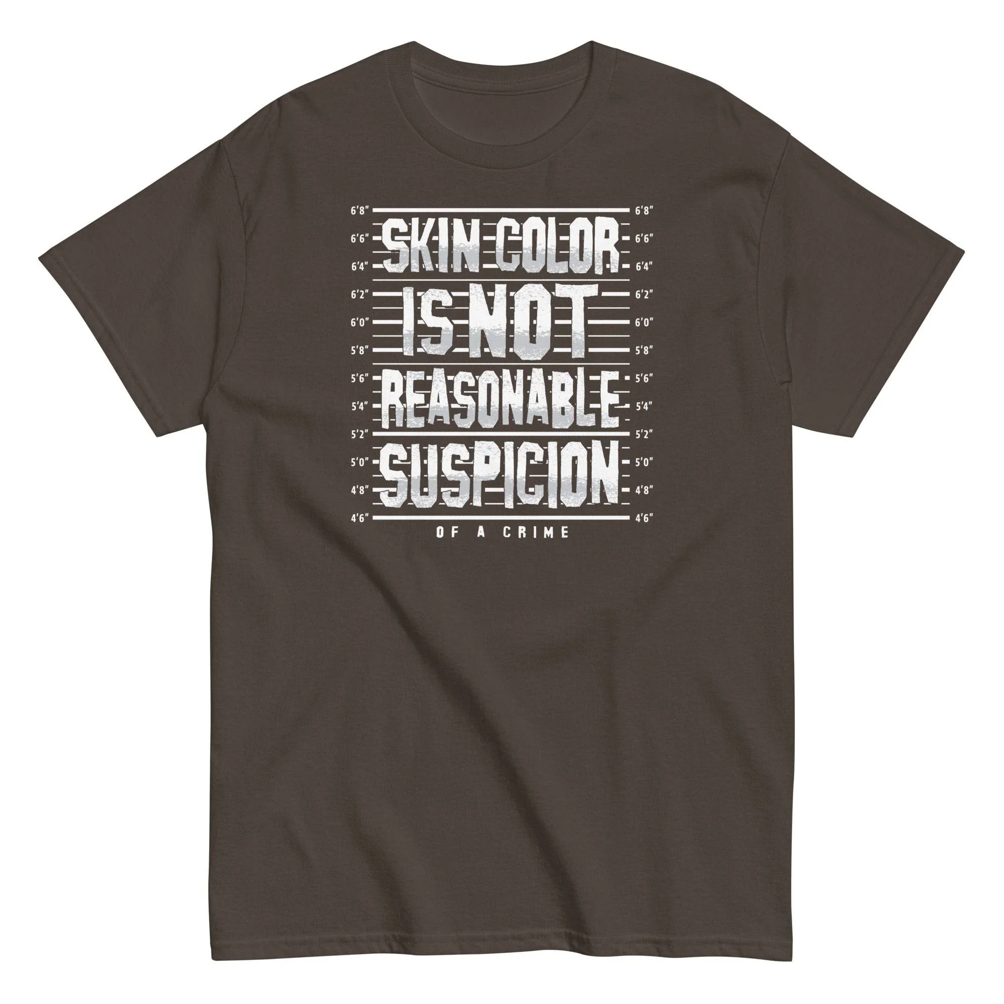 Skin Color Is Not A Crime Unisex T-Shirt - Image 6