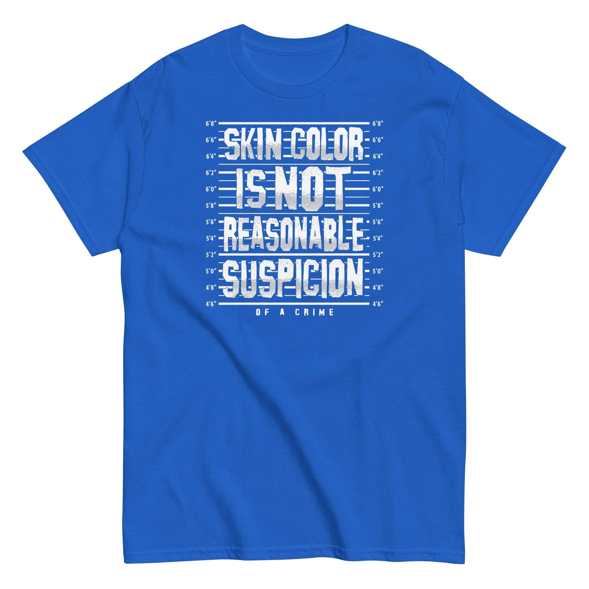 Skin Color Is Not A Crime Unisex T-Shirt - Image 7