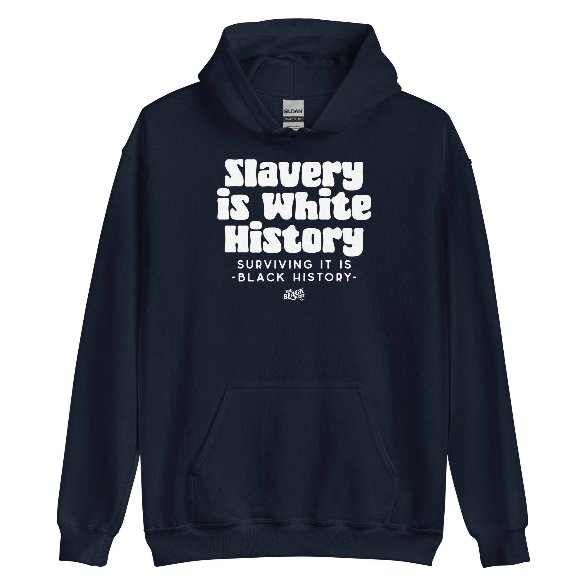 Slavery Is White History Hoodie - ALLY VERSION | by TheBlackest Co. - Image 4