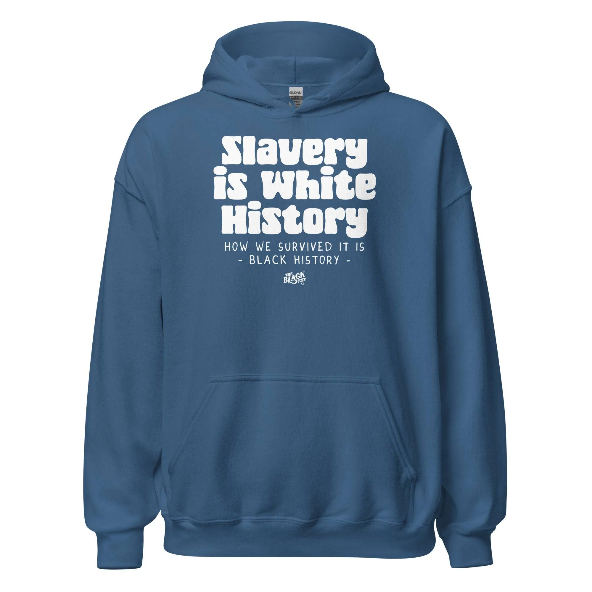 Slavery Is White History Pullover Hoodie | by TheBlackest Co. - Image 5