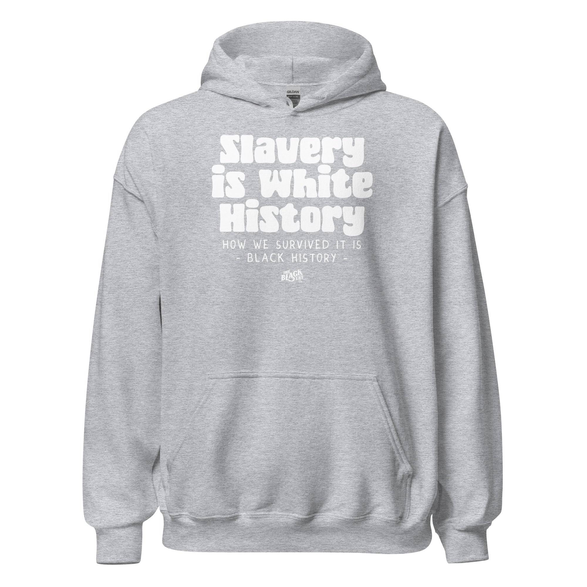 Slavery Is White History Pullover Hoodie | by TheBlackest Co. - Image 7