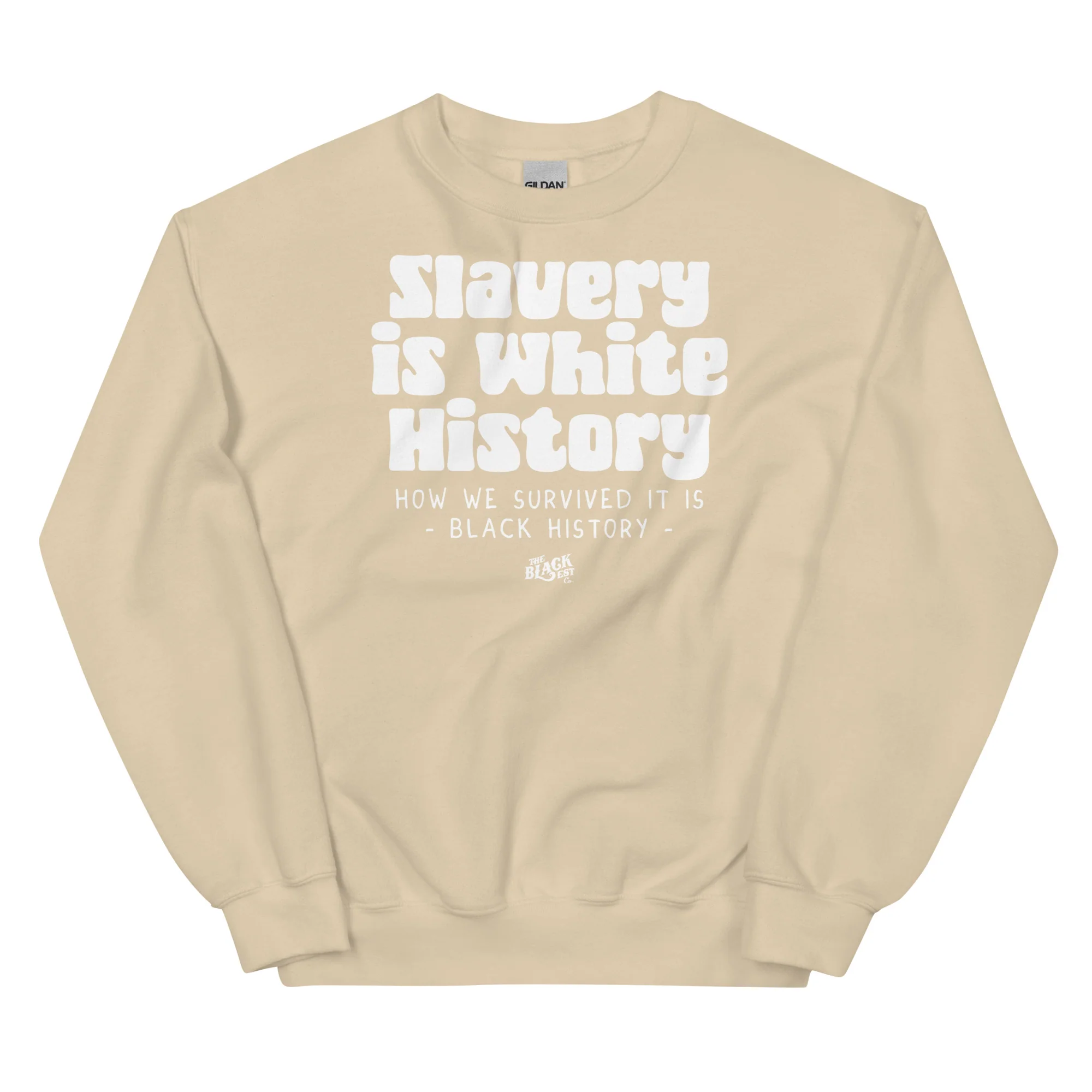 Slavery Is White History Unisex Sweatshirt - Image 11