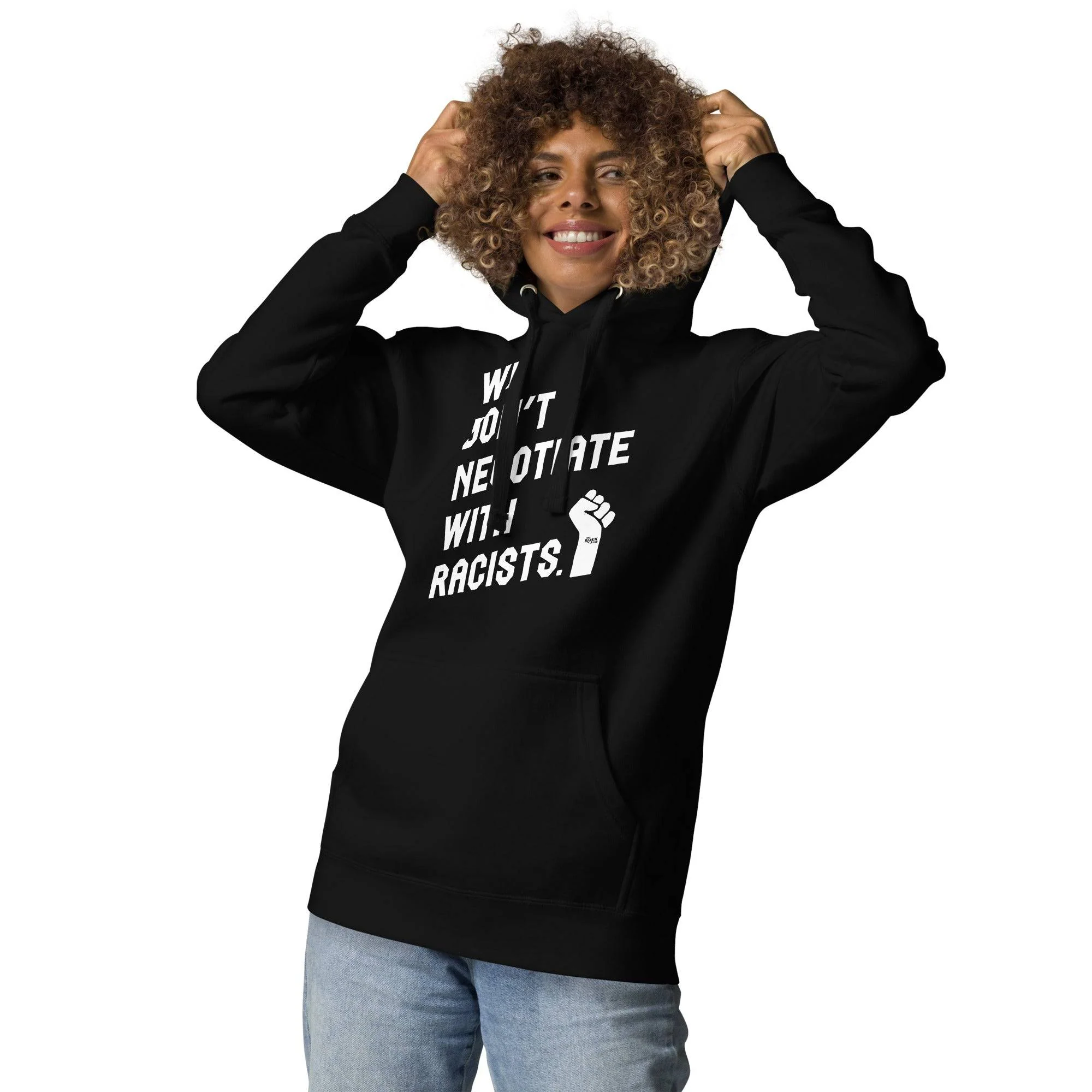 We Don't Negotiate With Racists Premium Hoodie - Image 3