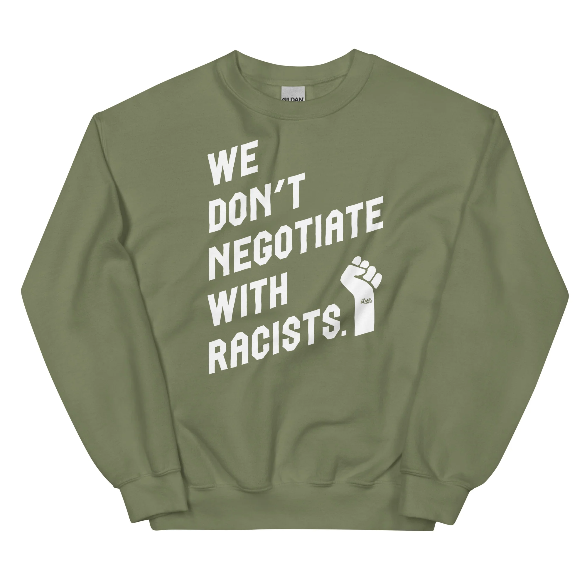 We Don't Negotiate With Racists Sweatshirt - Image 4