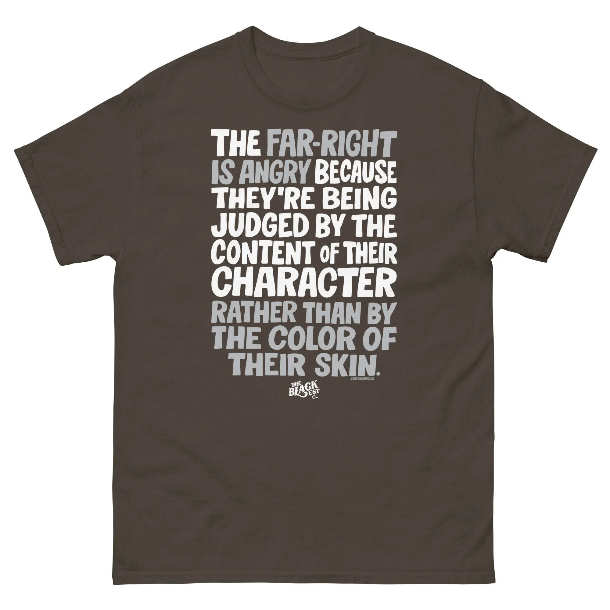 Why The Far Right Is Angry T-Shirt by TheBlackest Co. - Image 5