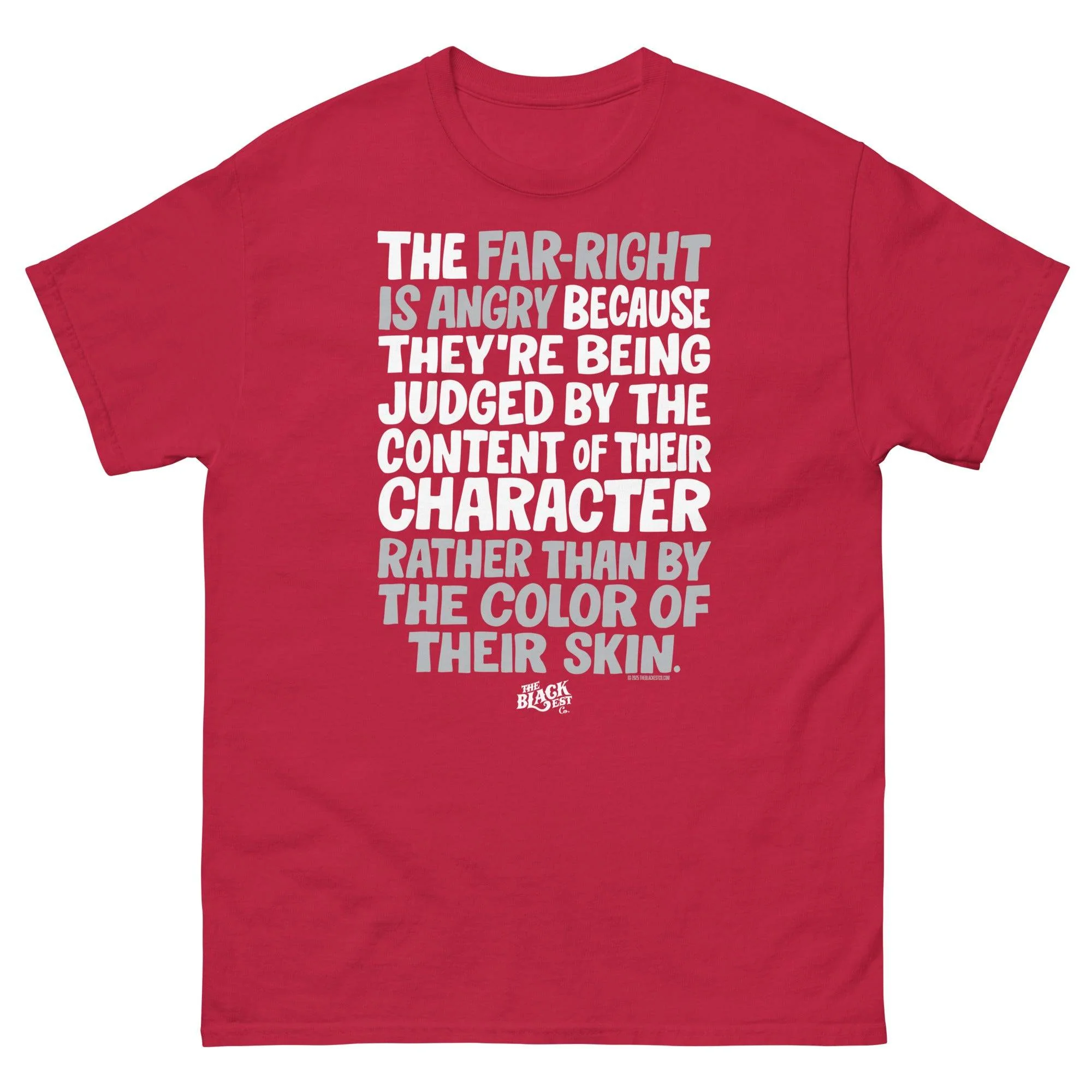 Why The Far Right Is Angry T-Shirt by TheBlackest Co. - Image 6
