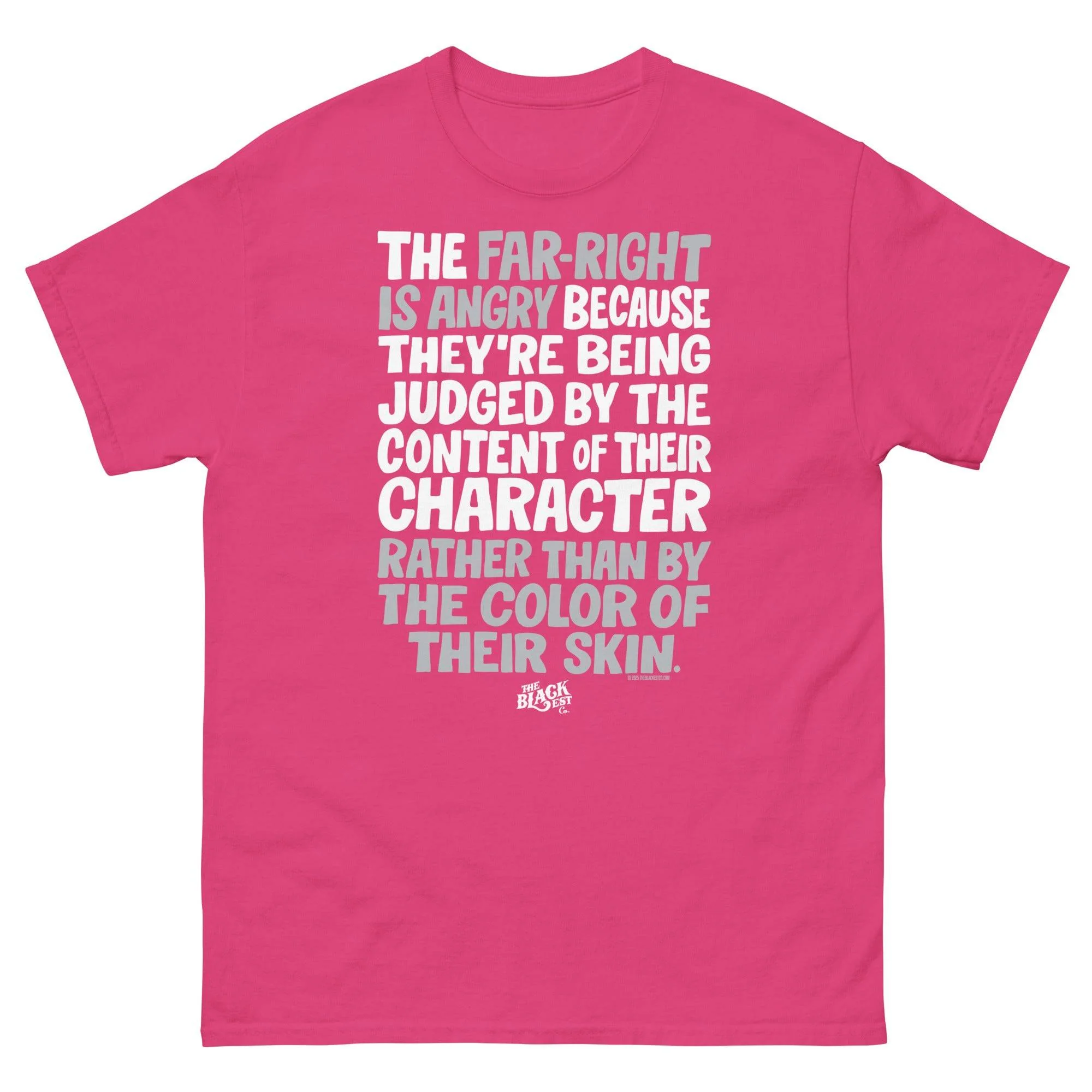Why The Far Right Is Angry T-Shirt by TheBlackest Co. - Image 8